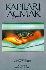 Poster for Kapıları Açmak