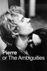 Poster for Pierre or The Ambiguities