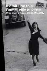 Poster for Once Upon a Time... 'Rome, Open City'