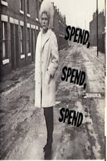 Poster for Spend Spend Spend