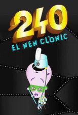 240, el nen clònic poster