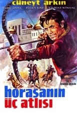 Poster for Horasan'ın Üç Atlısı
