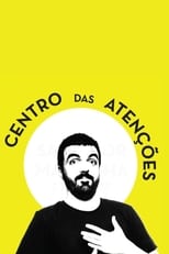 Poster for Salvador Martinha: Centro das Atenções 