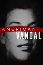 Ver American Vandal (2017) Online