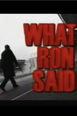 Poster for What Ron Said