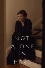 Not Alone in Here main poster
