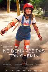 Poster for Ne demande pas ton chemin