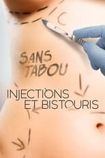 Poster di Injections et bistouris