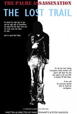 The Palme Assassination: The Lost Trail poster