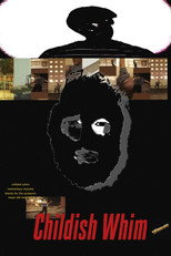 childish whim.archive poster