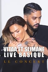 Poster for Vitaa et Slimane - Basique, le concert 2020