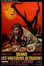 Quand les vautours attaquent poster