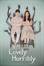 Poster for Lovely Horribly