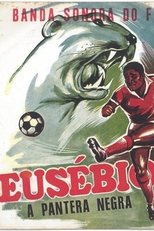 Poster for Eusébio, The Black Panther 