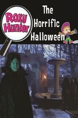 Poster for Roxy Hunter and the Horrific Halloween