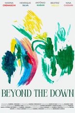 Beyond the Down