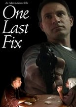 Poster for One Last Fix