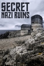 Secret Nazi Bases (2019)