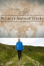 Britain's Ancient Tracks with Tony Robinson poster image