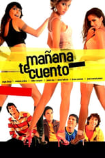 Poster for Mañana te cuento 