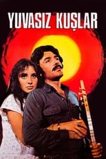 Poster for Yuvasız Kuşlar