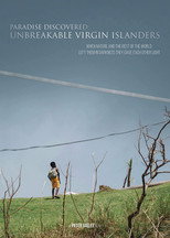 Paradise Discovered: The Unbreakable Virgin Islanders (2018)