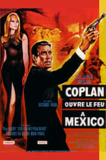 Poster di Coplan ouvre le feu à Mexico