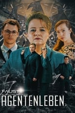 Poster di FAUST – Im Schatten der Nation: Agentenleben