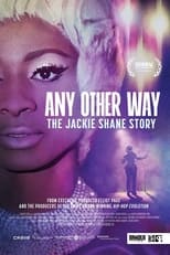 Poster for Any Other Way: The Jackie Shane Story 