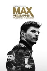 Poster for Max Verstappen: Anatomy of a Champion Season 1