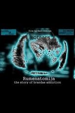 Poster for Rumenatomija: The Story of Brandas Addiction 