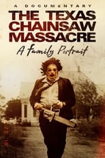 Poster for The Texas Chainsaw Massacre: A Family Portrait