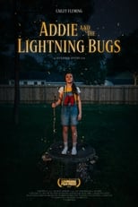 Poster for Addie and the Lightning Bugs 