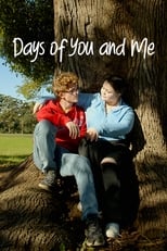 Poster for Days of You and Me