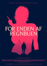 For enden af regnbuen (2019)