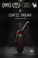 Poster for A Static Dream 