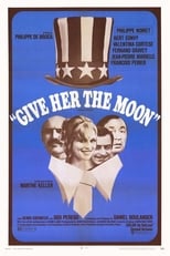 Poster for Give Her the Moon