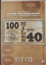100 Miles to 40 (2010)