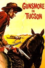Gunsmoke in Tucson main poster
