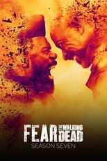 Poster for Fear the Walking Dead Season 7