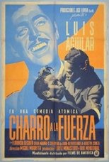 Poster for Charro a la fuerza