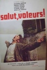 Poster for Salut, voleurs!