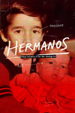 Poster for Hermanos, una historia de sangre