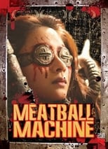 Meatball Machine (2005)