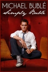 Poster for Michael Buble: Simply Buble