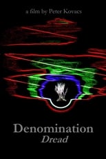 Poster for Denomination: Dread 