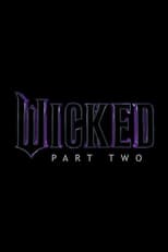 Poster for Wicked Part Two