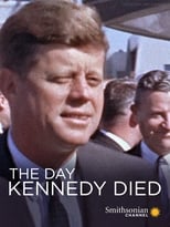 Poster for The Day Kennedy Died 