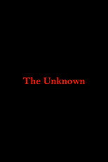 The Unknown