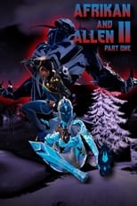 Poster for Afrikan and Allen II - Part One 